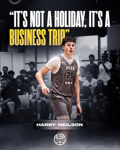 AUSA Hoops athlete Harry Neilson: “It's not a holiday, it's a business trip”